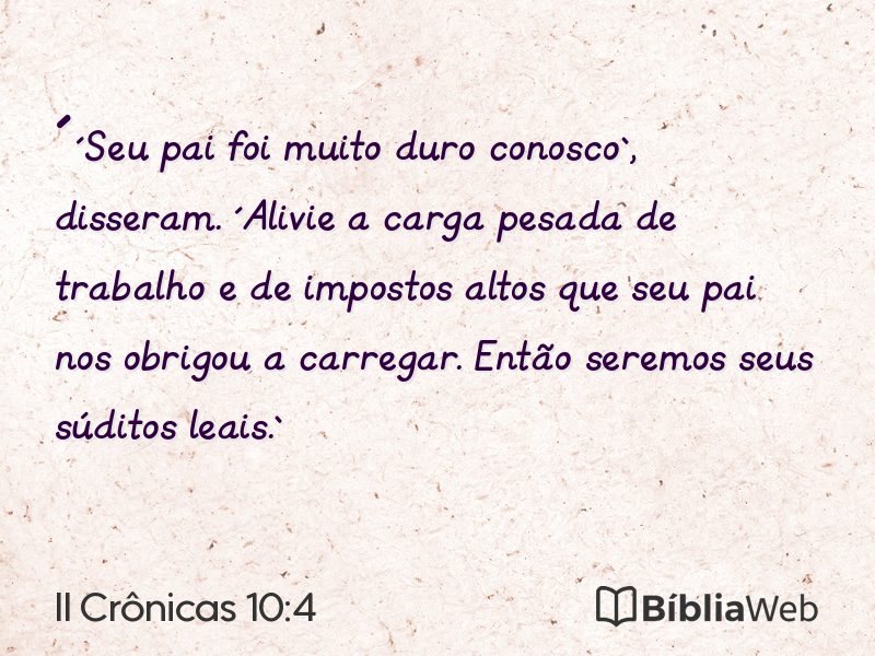 II Crônicas 10:4 em imagem para compartilhar