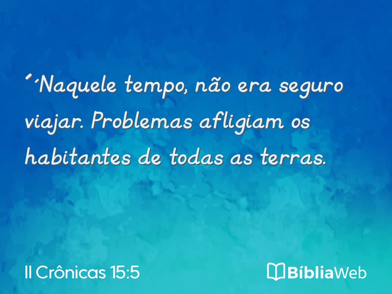 II Crônicas 15:5 em imagem para compartilhar