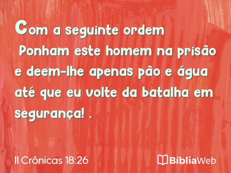 II Crônicas 18:26 em imagem para compartilhar