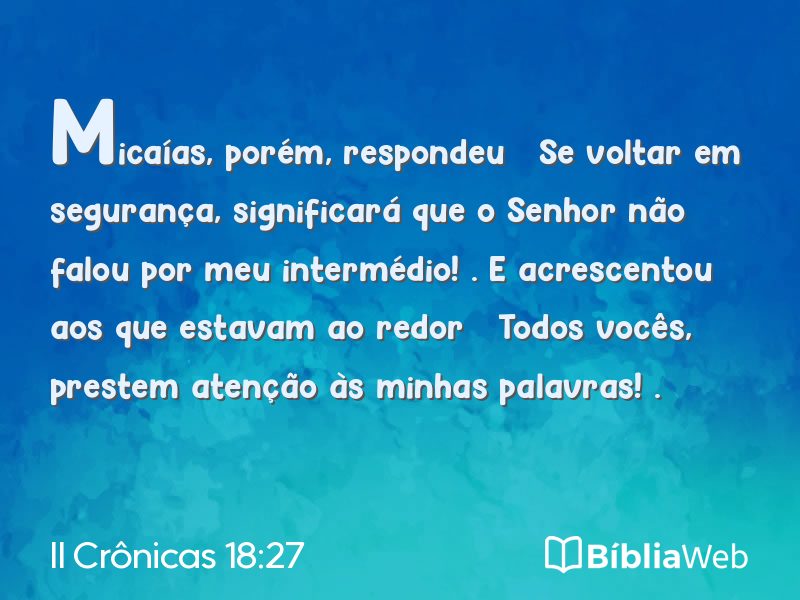 II Crônicas 18:27 em imagem para compartilhar