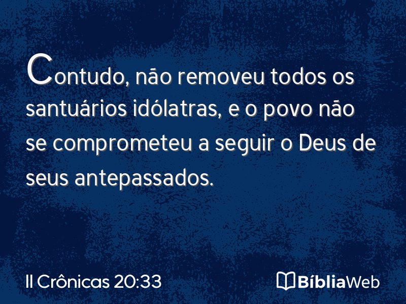 II Crônicas 20:33 em imagem para compartilhar