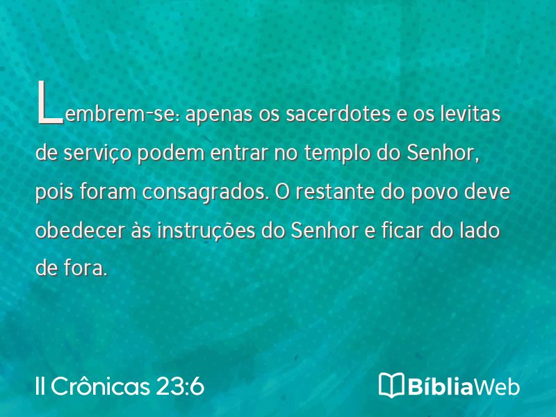 II Crônicas 23:6 em imagem para compartilhar