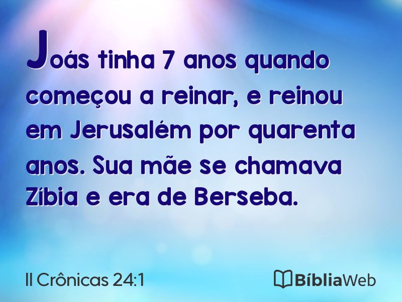 II Crônicas 24:1 em imagem para compartilhar