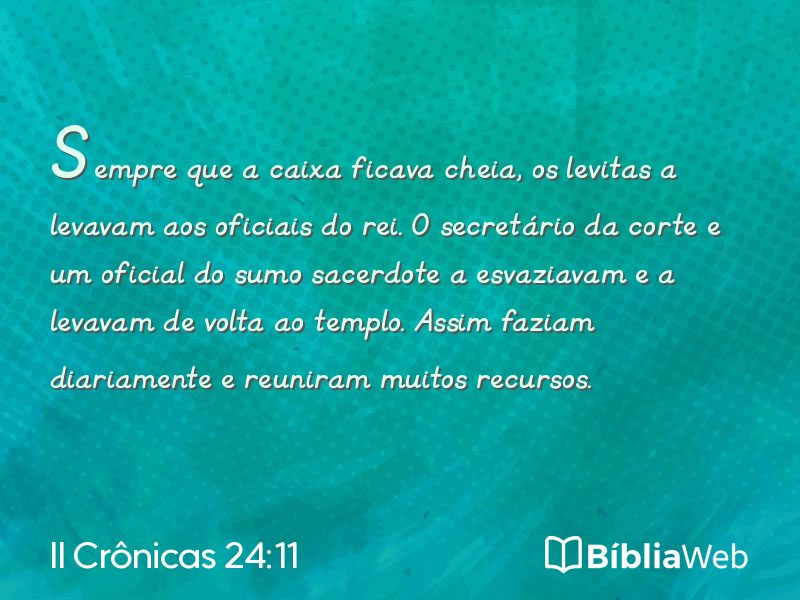 II Crônicas 24:11 em imagem para compartilhar