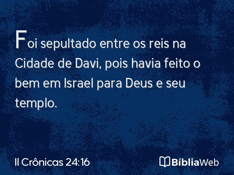 II Crônicas 24:16 em imagem para compartilhar