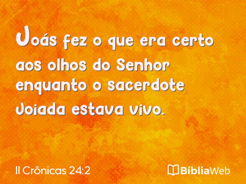 II Crônicas 24:2 em imagem para compartilhar