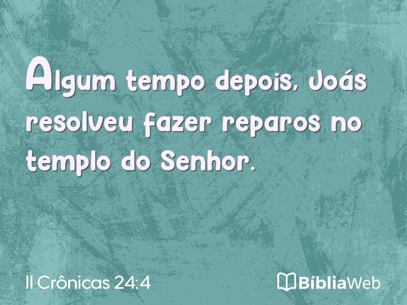 II Crônicas 24:4 em imagem para compartilhar