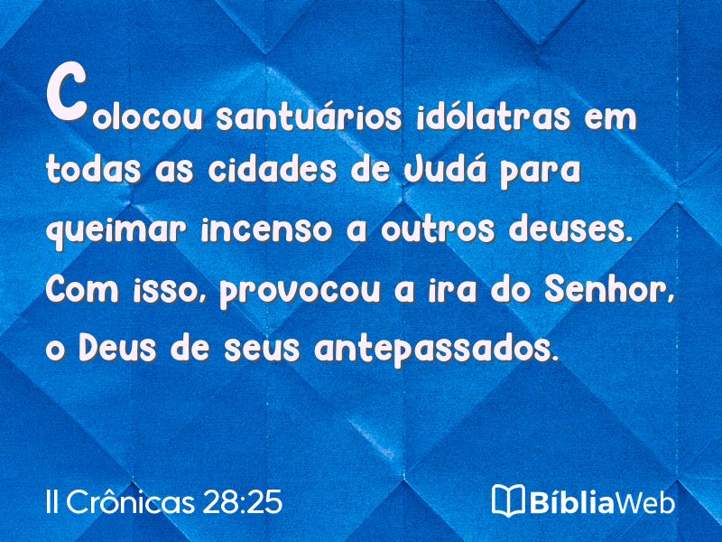 II Crônicas 28:25 em imagem para compartilhar