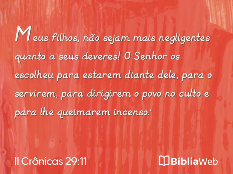 II Crônicas 29:11 em imagem para compartilhar