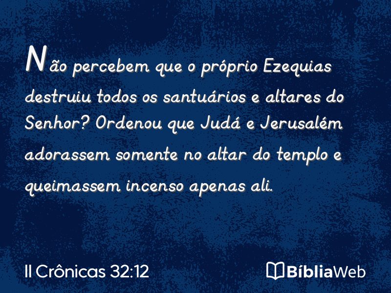 II Crônicas 32:12 em imagem para compartilhar