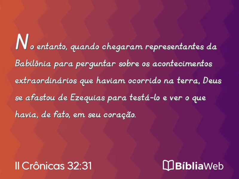 II Crônicas 32:31 em imagem para compartilhar