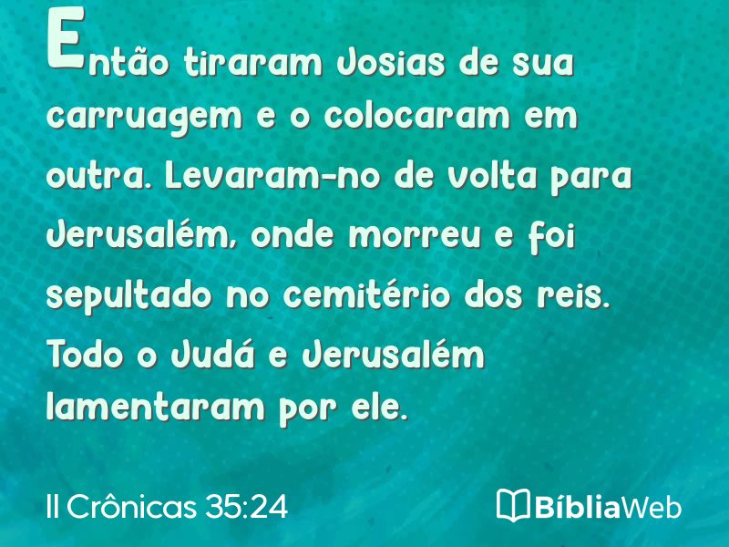 II Crônicas 35:24 em imagem para compartilhar