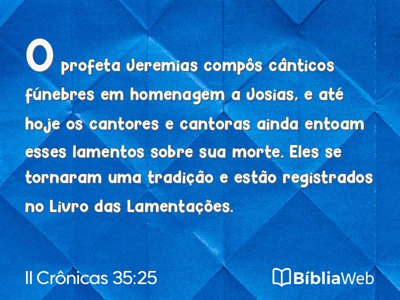 II Crônicas 35:25 em imagem para compartilhar