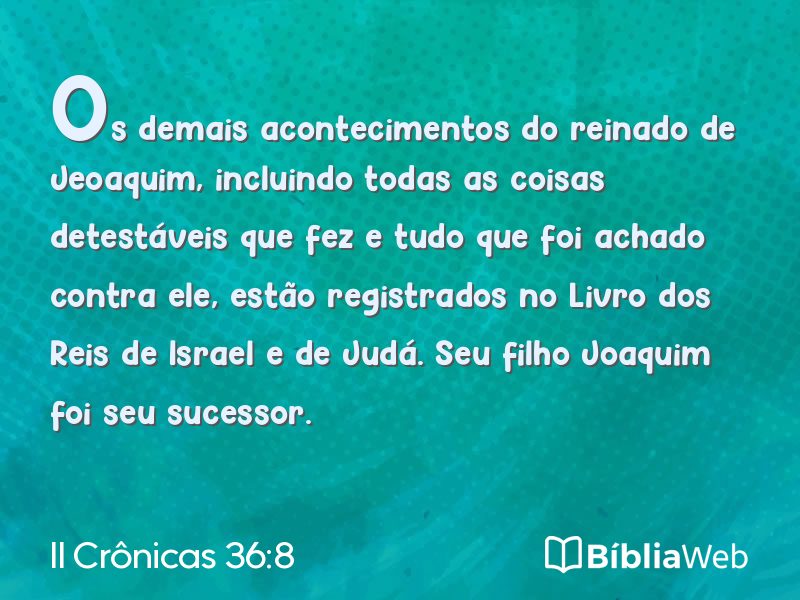 II Crônicas 36:8 em imagem para compartilhar