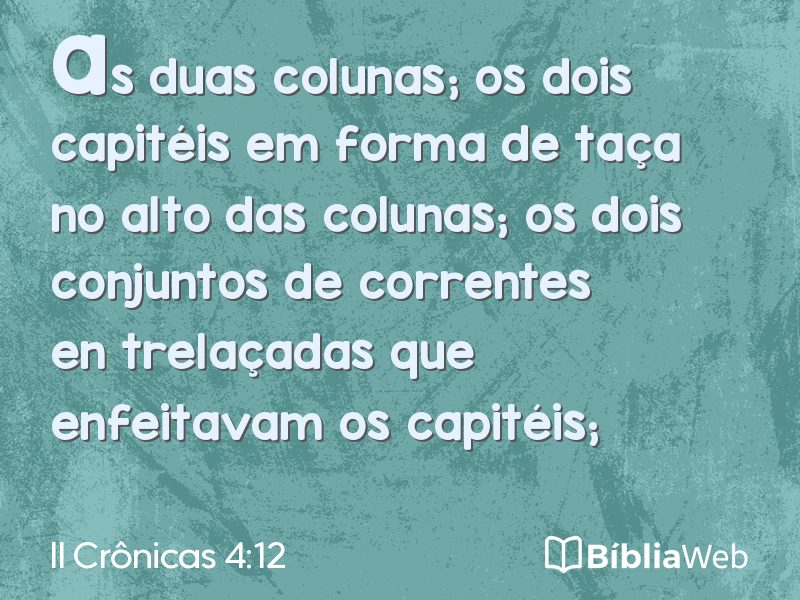 II Crônicas 4:12 em imagem para compartilhar