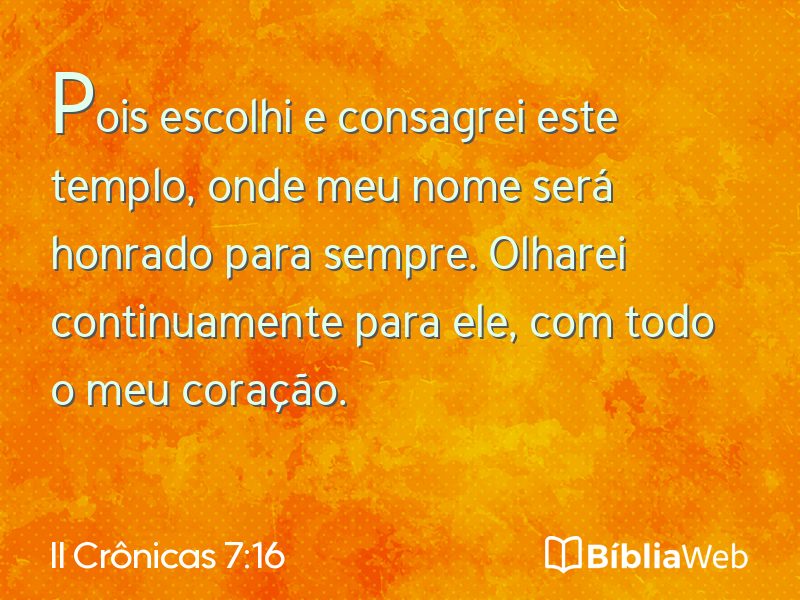 II Crônicas 7:16 em imagem para compartilhar