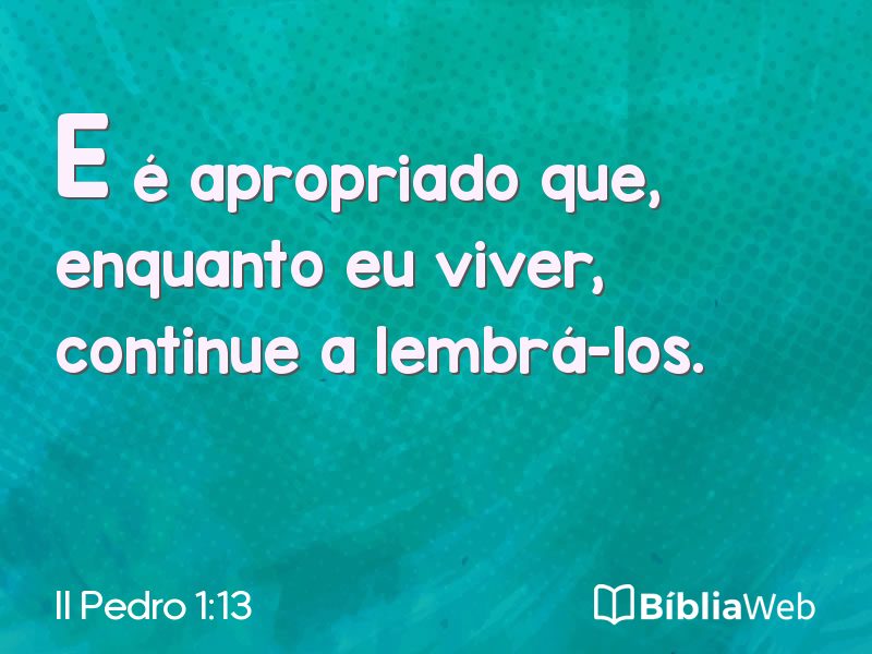 II Pedro 1:13 em imagem para compartilhar