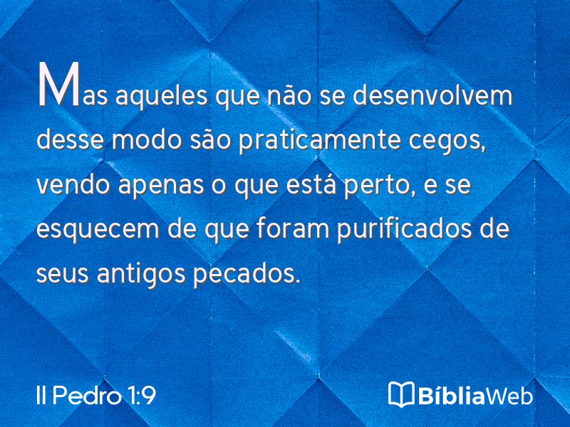 II Pedro 1:9 em imagem para compartilhar