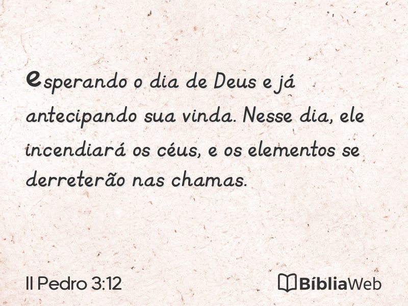 II Pedro 3:12 em imagem para compartilhar