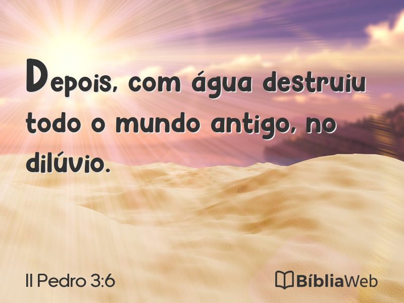 II Pedro 3:6 em imagem para compartilhar