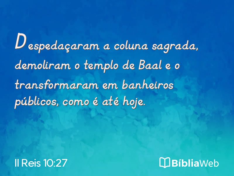 II Reis 10:27 em imagem para compartilhar