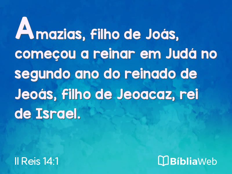 II Reis 14:1 em imagem para compartilhar