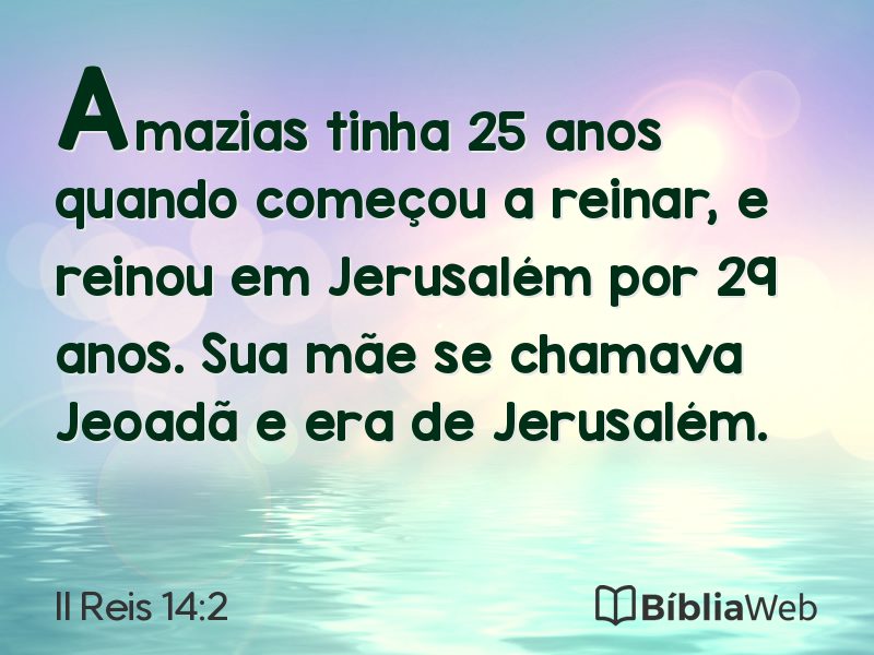 II Reis 14:2 em imagem para compartilhar