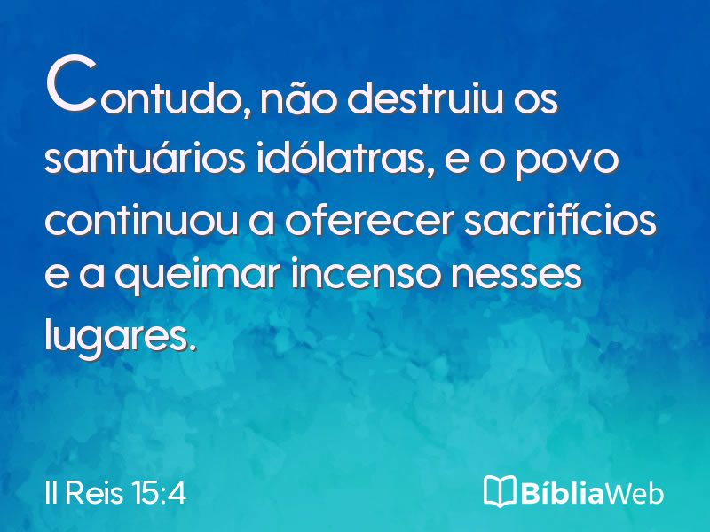 II Reis 15:4 em imagem para compartilhar