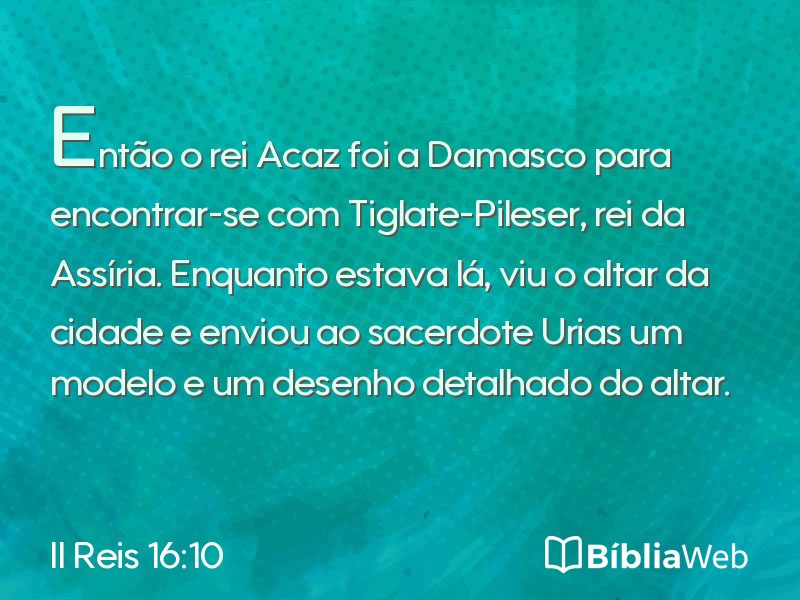 II Reis 16:10 em imagem para compartilhar