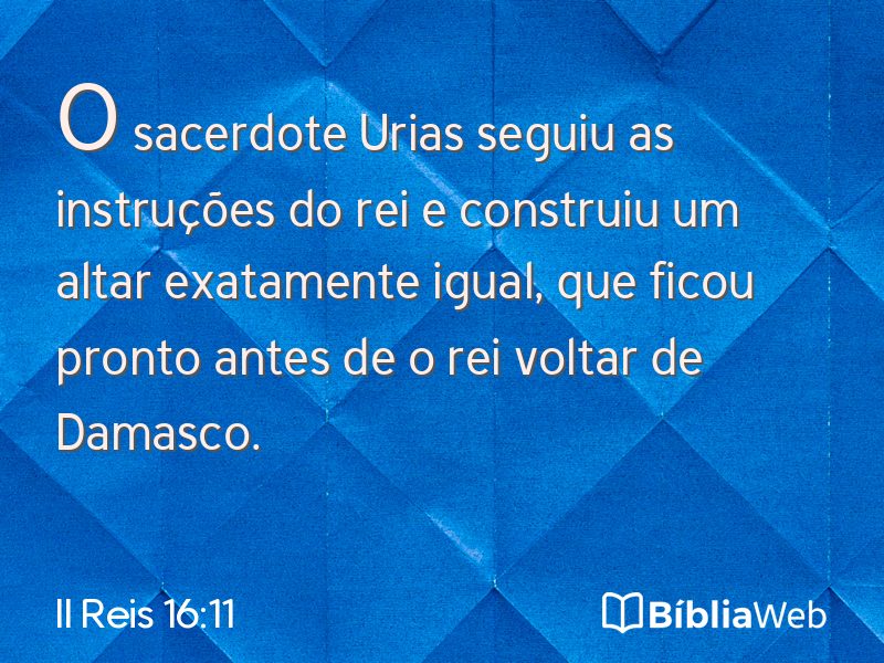 II Reis 16:11 em imagem para compartilhar