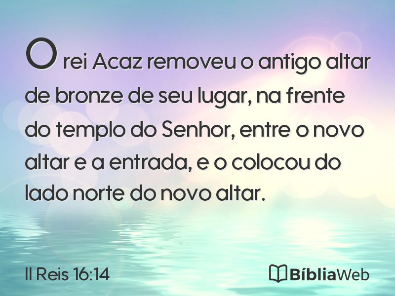 II Reis 16:14 em imagem para compartilhar