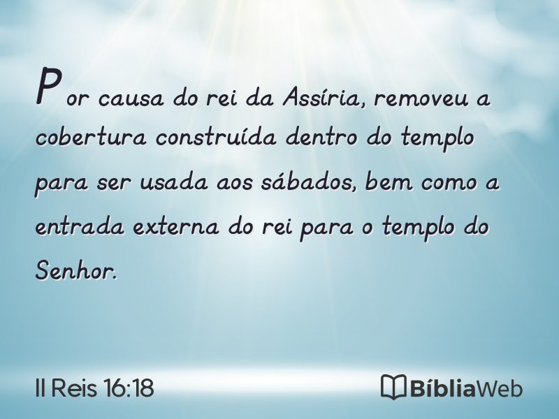II Reis 16:18 em imagem para compartilhar
