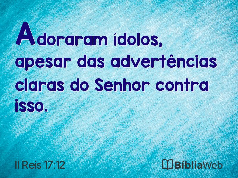 II Reis 17:12 em imagem para compartilhar