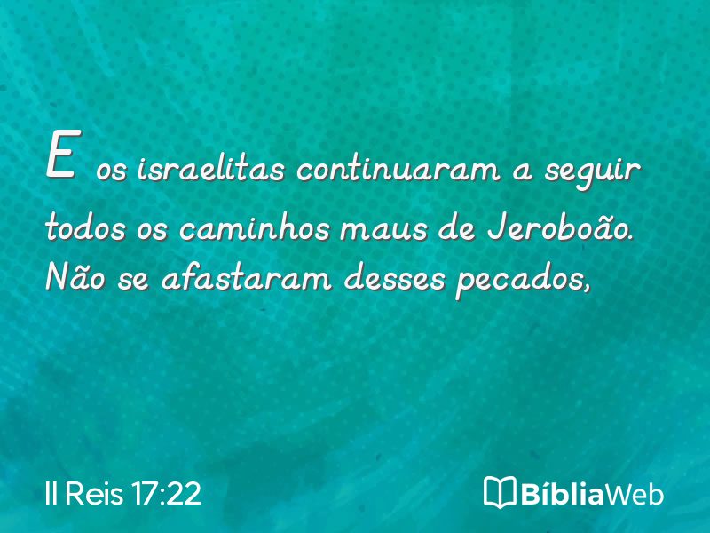 II Reis 17:22 em imagem para compartilhar