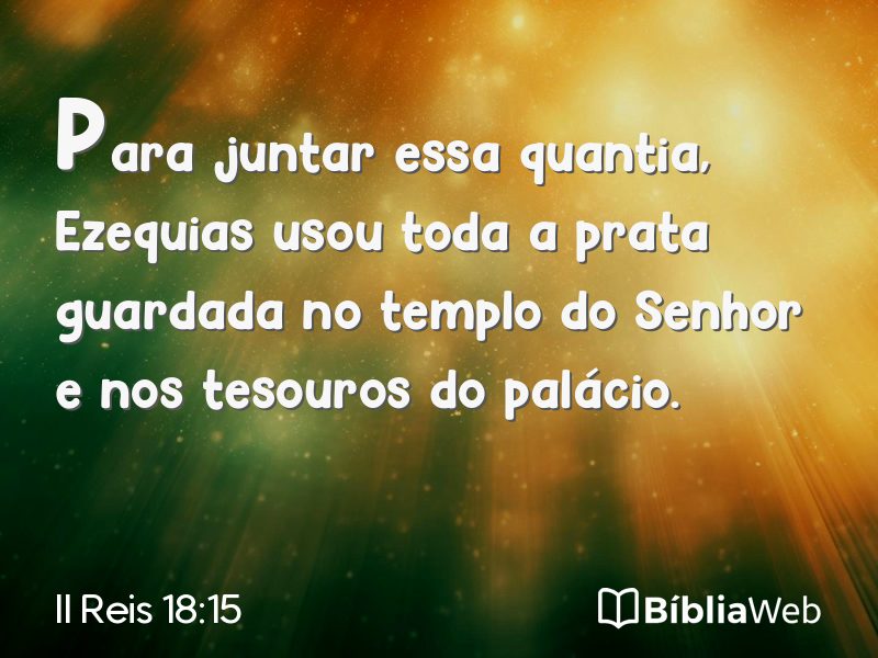 II Reis 18:15 em imagem para compartilhar