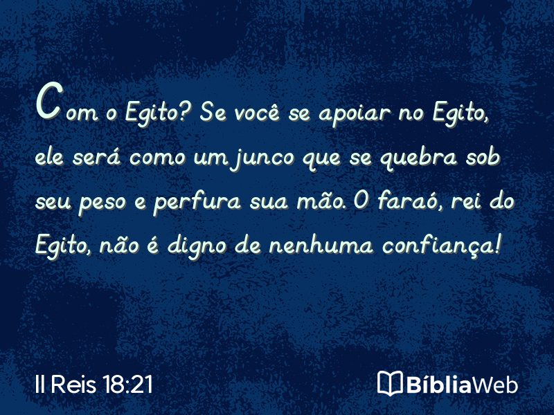 II Reis 18:21 em imagem para compartilhar