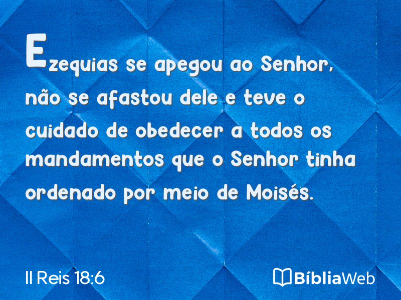 II Reis 18:6 em imagem para compartilhar