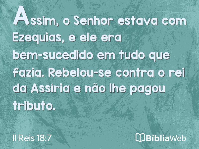 II Reis 18:7 em imagem para compartilhar