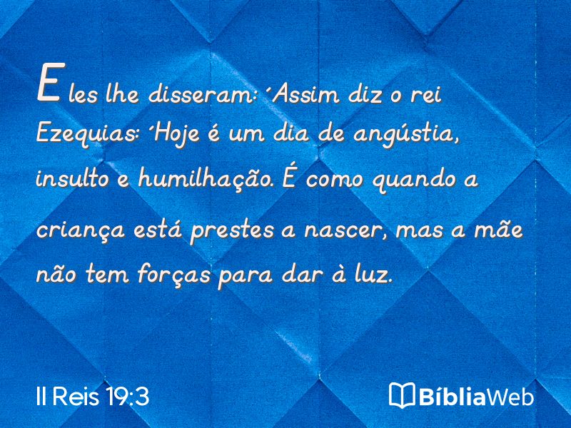 II Reis 19:3 em imagem para compartilhar