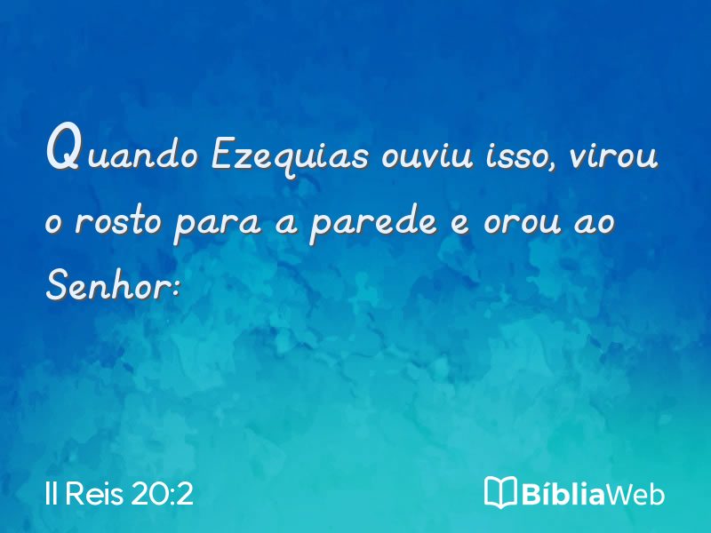 II Reis 20:2 em imagem para compartilhar