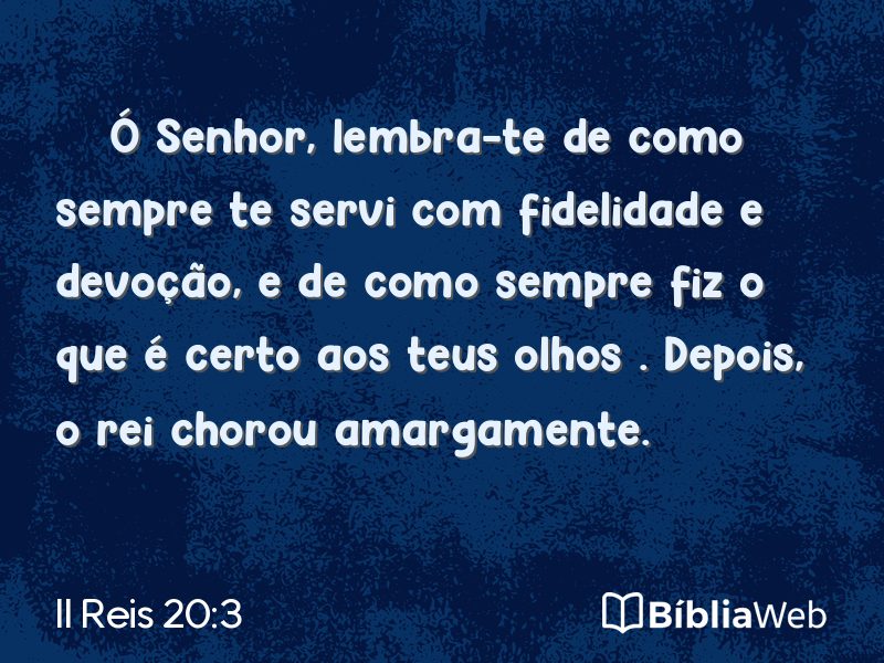 II Reis 20:3 em imagem para compartilhar