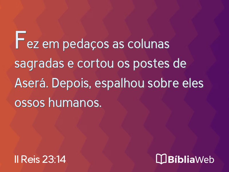 II Reis 23:14 em imagem para compartilhar