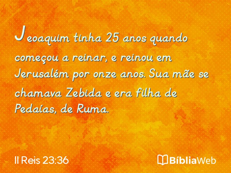 II Reis 23:36 em imagem para compartilhar