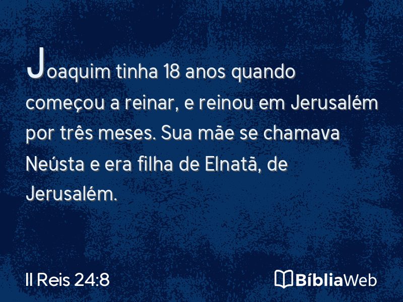 II Reis 24:8 em imagem para compartilhar