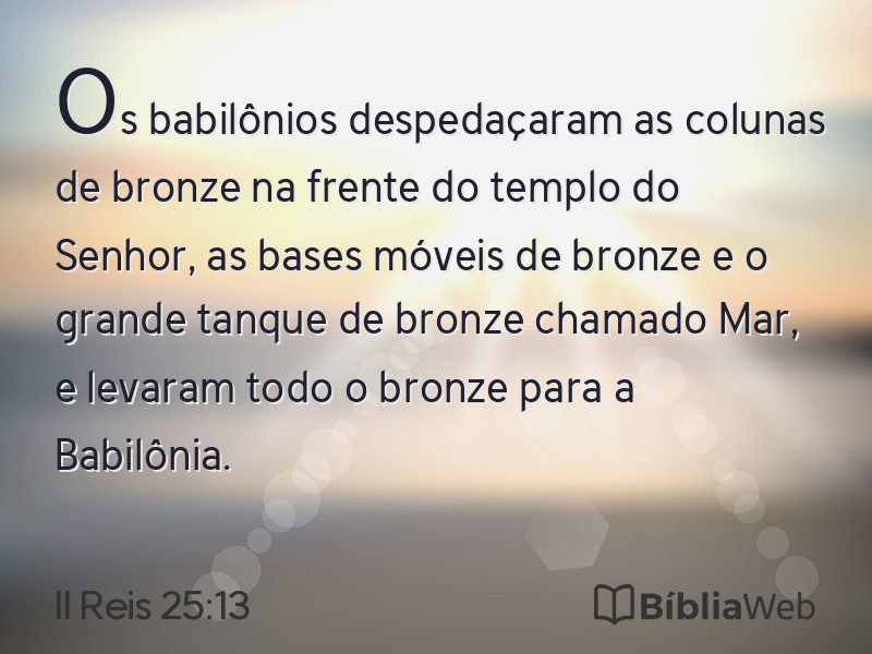 II Reis 25:13 em imagem para compartilhar