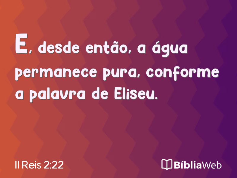 II Reis 2:22 em imagem para compartilhar