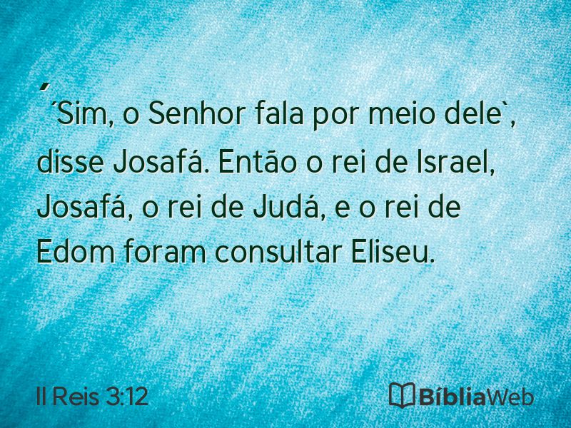 II Reis 3:12 em imagem para compartilhar