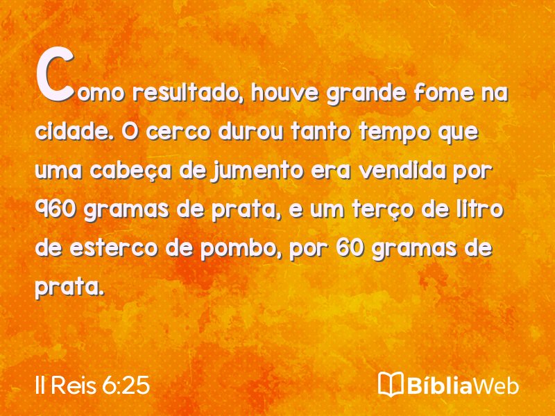II Reis 6:25 em imagem para compartilhar