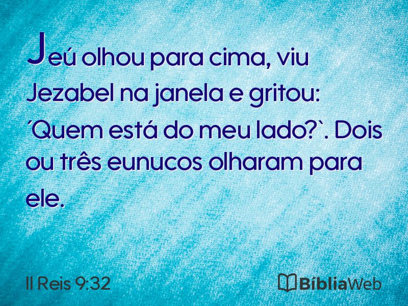 II Reis 9:32 em imagem para compartilhar