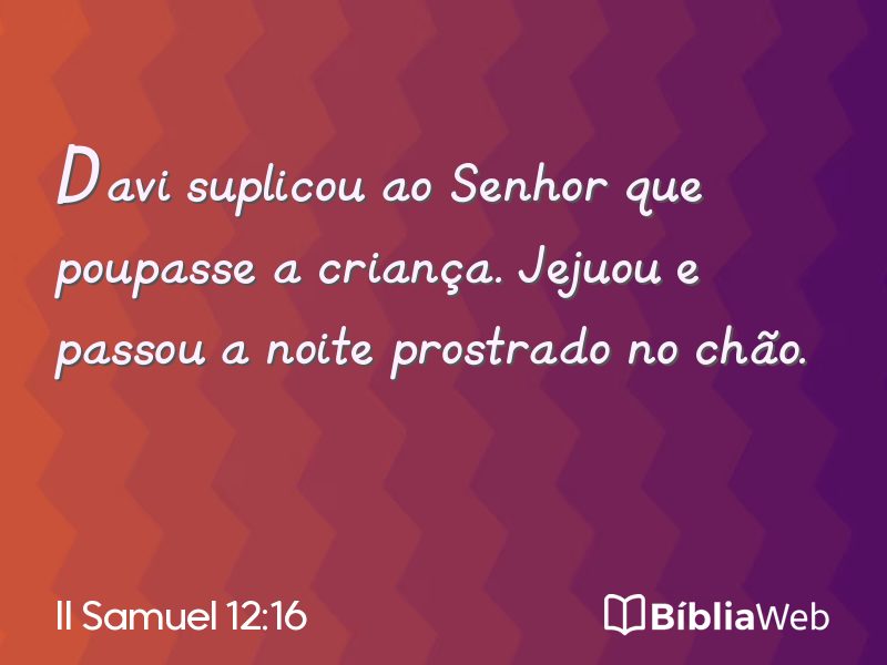 II Samuel 12:16 em imagem para compartilhar